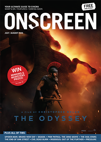 ONSCREEN JULY / AUGUST 2026
